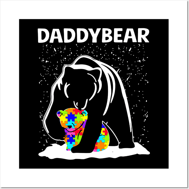 Daddybear Autism Fathers Day Gifts Wall Art by heryes store